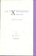 La extranjera