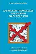 Las milicias provinciales malague�as en el siglo XVIII