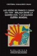 Las visitas de Franco y Ciano en 1939
