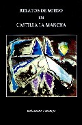 Relatos de miedo en Castilla-La Mancha