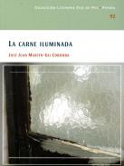 La carne iluminada