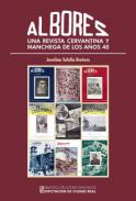 Albores, una revista cervantina y manchega de los a�os 40