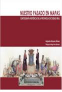 Nuestro pasado en mapas