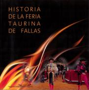Historia de la feria taurina de fallas