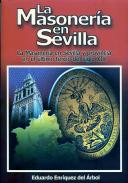 La masoner�a en Sevilla y provincia en el �ltimo tercio del siglo XX
