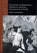 La Comisi�n de Monumentos Hist�ricos y Art�sticos de la provincia de Sevilla 