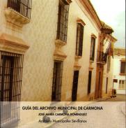 Gu�a del Archivo Municipal de Carmona