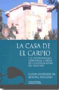 La casa de El Carpio y su expansionismo territorial a partir de la segunda mitad del siglo XVII
