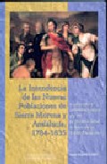 La intendencia de las nuevas poblaciones de Sierra Morena y Andaluc�a, 1784-1835