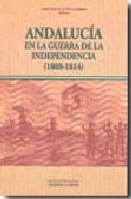 Andaluc�a en la Guerra de la Independencia (1808-1814)