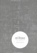 Al raso en palacio, 2001-2013