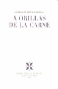 A orillas de la carne