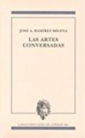 Las artes conversadas