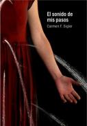 El sonido de mis pasos