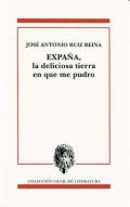 Expa�a, deliciosa tierra en que me pudro