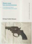 Hasta que los encontremos