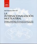 La internacionalizaci�n multilateral 