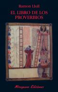 Libro de los proverbios = Liber proverbiorum