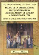 Diario de la expedici�n de Fray Jun�pero Serra
