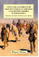 Cr�nica de la expedici�n de Francisco V�zquez de Coronado a las grandes praderas de norteam�ricana