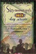 Sin cinematograf�a no hay naci�n