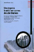 Un �rgano tra�do en carros desde Daroca