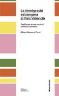 La immigraci� estrangera al Pa�s Valenci�