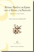 Misiones populares en Espa�a entre el Barroco y la Ilustraci�n