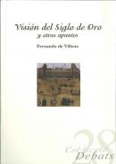 Visi�n del Siglo de Oro y otros apuntes