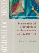 La transmisi�n del conocimiento en los oficios art�sticos