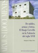 De nobles, armas y letras
