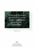 Renovaci� i innovaci� educativa en les escoles laiques i republicanes valencianes (1900-1939)