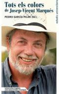Tots els colors de Josep-Vicent Marqu�s