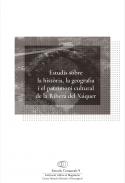 Estudis sobre la hist�ria, la geografia i el patrimoni cultural de la Ribera del X�quer