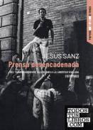 Prensa desencadenada