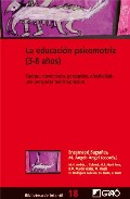 La educaci�n psicomotriz (3-8 a�os)