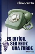 Es dif�cil ser feliz una tarde