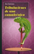 Tribulaciones de una camale�nica