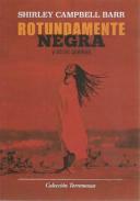 Rotundamente negra y otros poemas