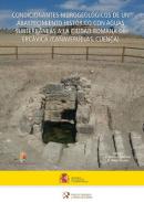 Condicionantes hidrogeol�gicos de un abastecimiento hist�rico con aguas subterr�neas a la ciudad romana de Erc�vica (Ca�averuelas, Cuenca)