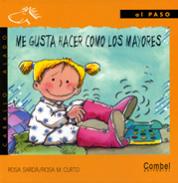 Me gusta hacer como los mayores