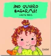 �No quiero ba�arme!