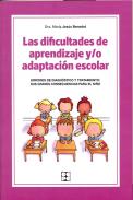 Las dificultades de aprendizaje y/o adaptaci�n escolar