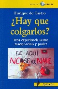 �Hay que colgarlos?