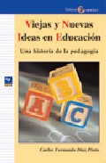 Viejas y nuevas ideas en educaci�n