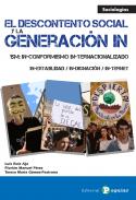 El descontento social y la generaci�n IN