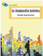 La dominaci�n tur�stica