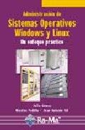 Adminsitraci�n de sistemas operativos Windows y Linux