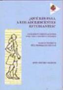 �Qu� les pasa a los adolescentes estudiantes?