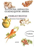 La cocina andaluza Guadalquivir arriba